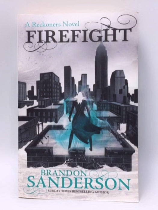 Firefight - Brandon Sanderson; 