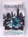 Firefight - Brandon Sanderson; 