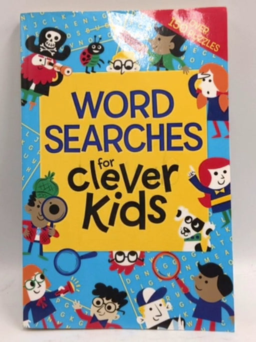 Wordsearches for Clever Kids - Gareth Moore; 