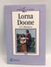 Lc: Lorna Doone - Blackmore R.D.; 