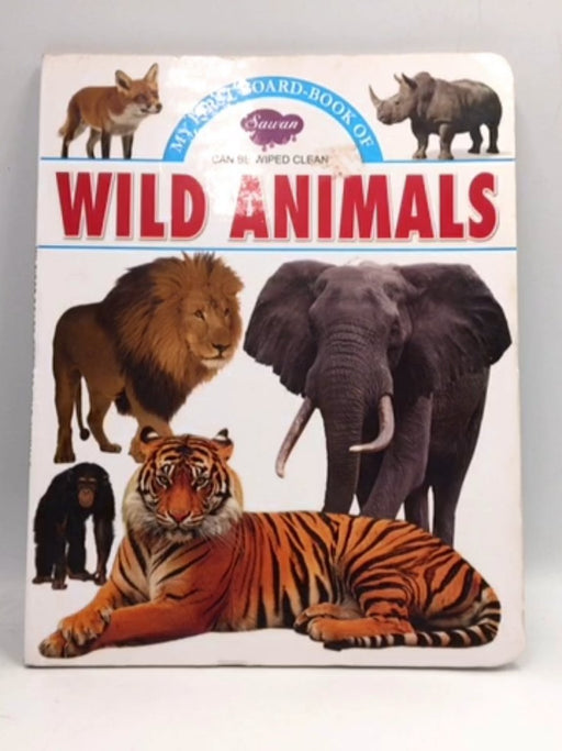 My First Board Book Of Wild Animals- Boardbook  - Manoj Pub. Ed. Borad; 