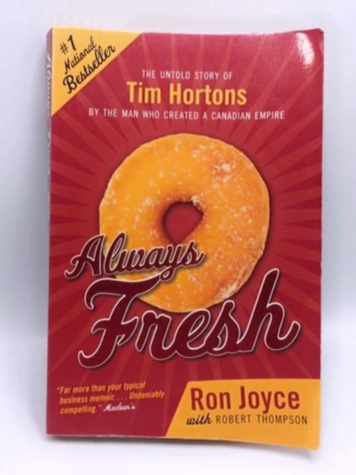Always Fresh - Ron Joyce; Robert Thompson; 