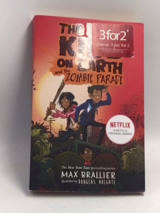 The Last Kids on Earth and the Zombie Parade - Max Brallier; 