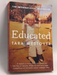 Educated - Tara Westover;