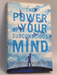 The Power Of Your Subconscious Mind - Joseph Murphey