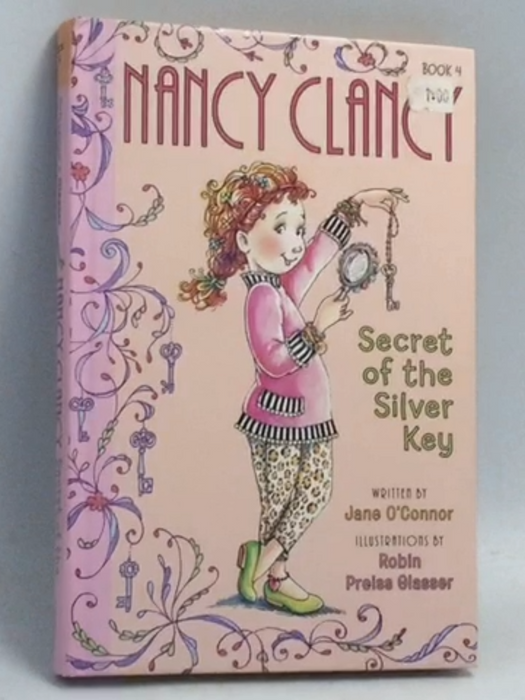 Nancy Clancy, Secret of the Silver Key- [Hardcover] - Jane O'Connor
