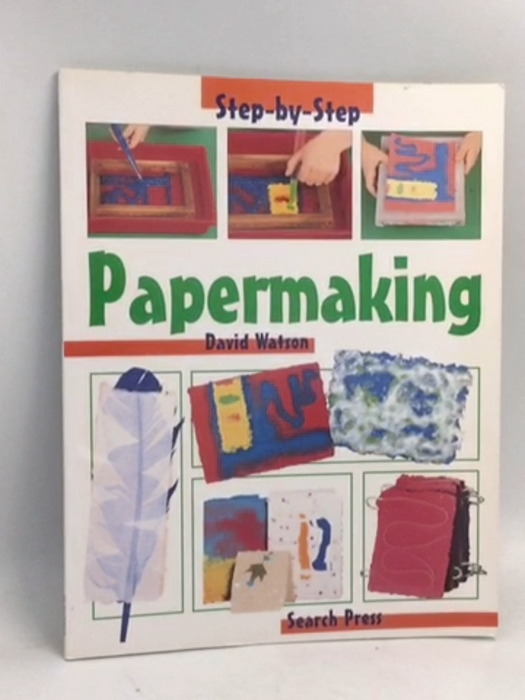 Papermaking - David Watson
