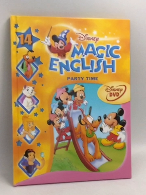Disney's Magic English: Party Time - Hardcover - Disney; 