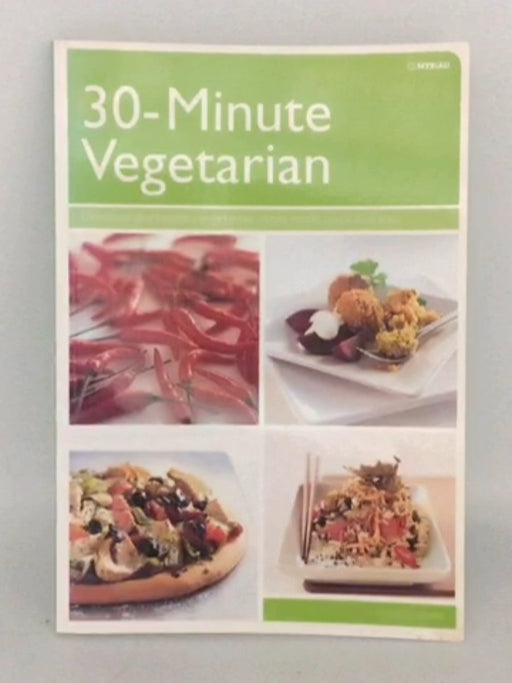 30-minute Vegetarian - Joanna Farrow; Octopus Publishing Group; 