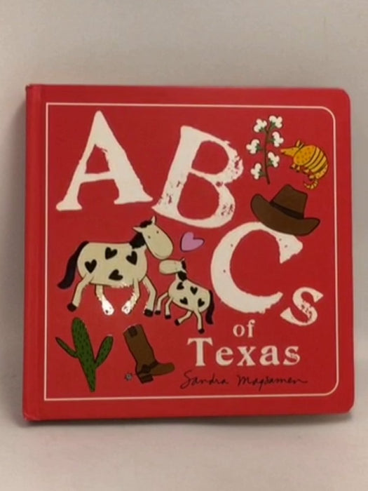 ABCs of Texas (Hardcover) -  Sandra Magsamen