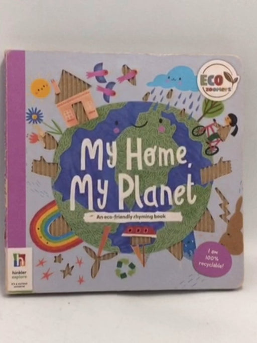 Eco Zoomers My Home, My Planet  Jean Claude (Board Book) - Hinkler Pty Ltd