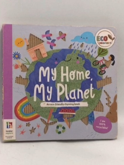 Eco Zoomers My Home, My Planet  Jean Claude (Board Book) - Hinkler Pty Ltd
