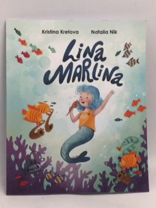 Lina Marlina - Kristina Kretova