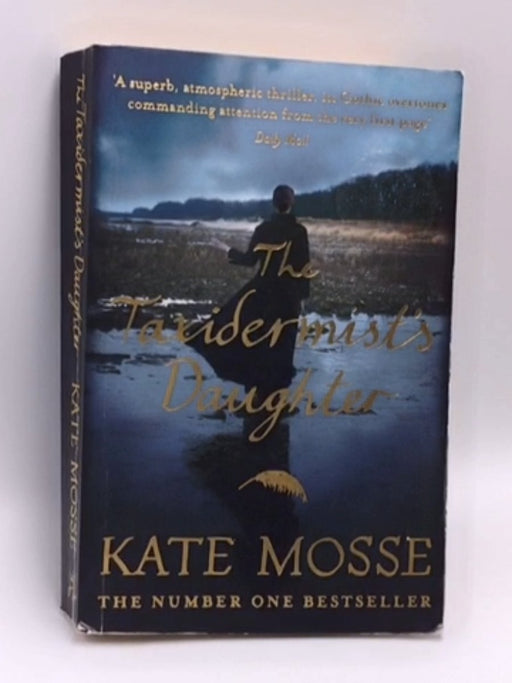 The Taxidermist's Daughter - Kate Mosse