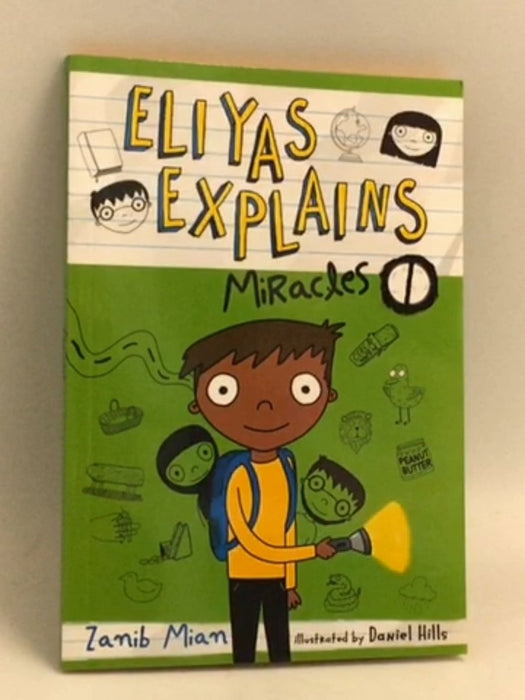 Miracles Explained by Eliyas - Zanib Mian