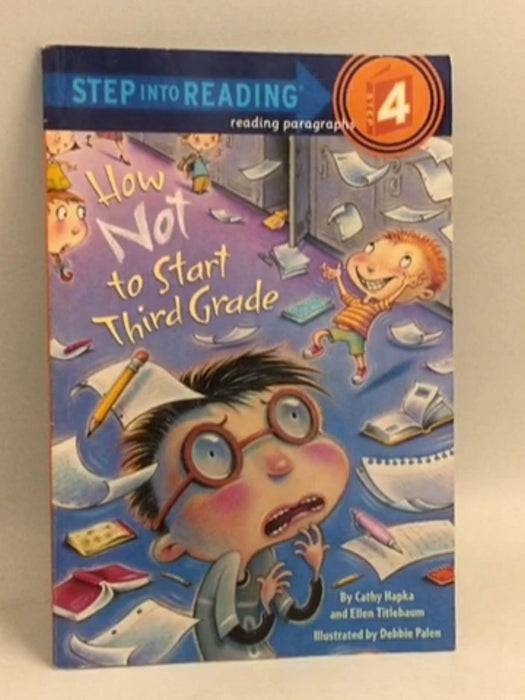 How Not to Start Third Grade - Catherine Hapka ,  Ellen Titlebaum ,  Debbie Palen  