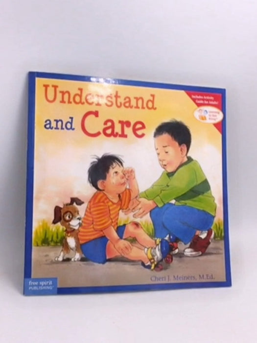 Understand and Care - Cheri J. Meiners