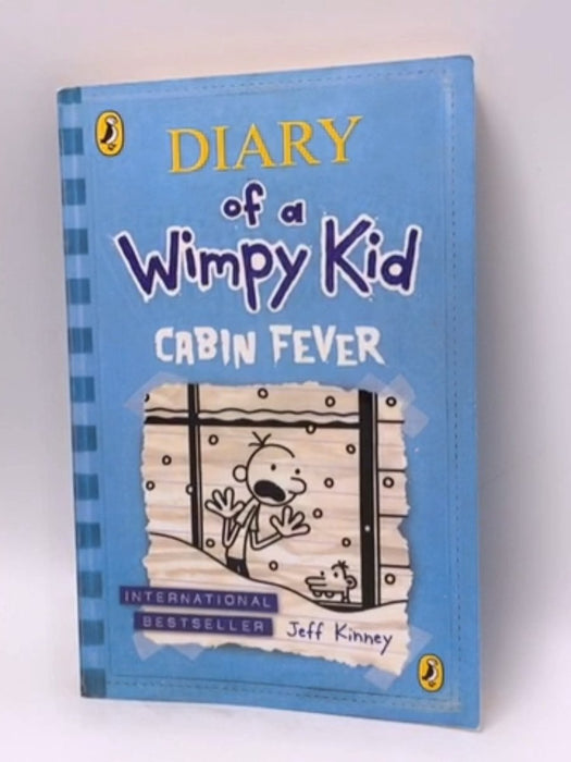 Diary of a Wimpy Kid: Cabin Fever - Jeff Kinney