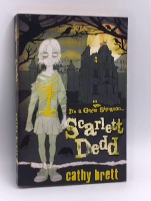 Scarlett Dedd - Cathy Brett; 