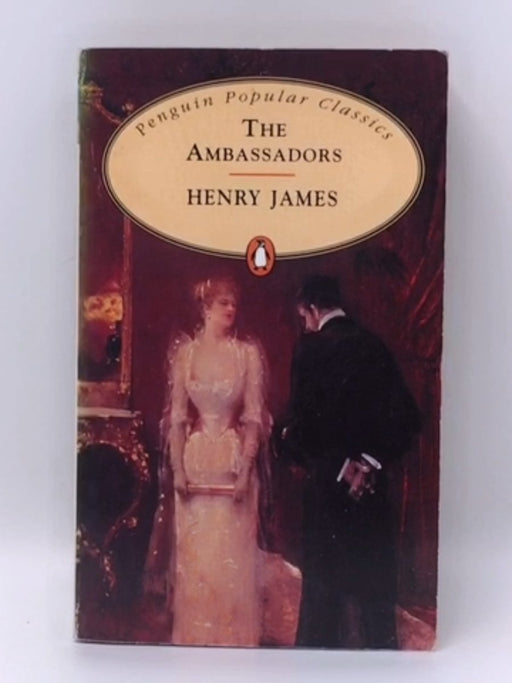 The Ambassadors - Henry James; 