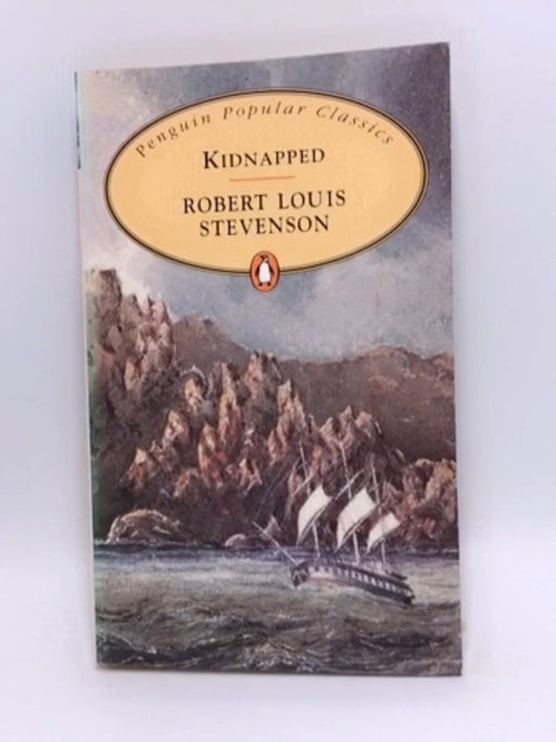 Kidnapped (Penguin Popular Classics) - Stevenson, Robert Louis