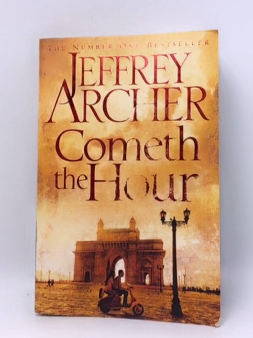 Cometh the Hour - Jeffrey Archer 