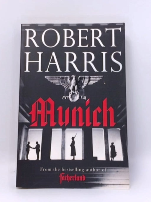 Munich - Robert Harris; 