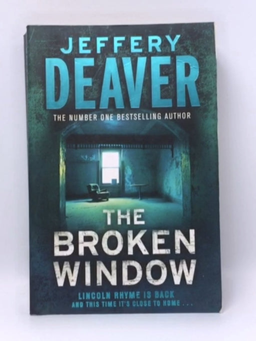 The Broken Window - Jeffery Deaver; 