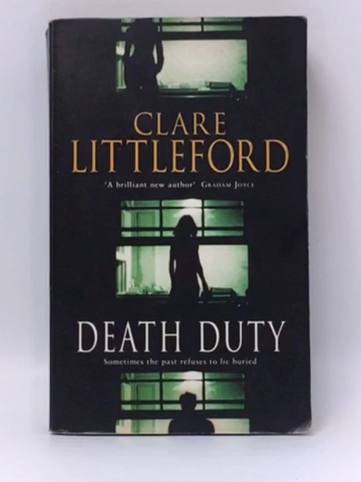 Death Duty - Clare Littleford; 