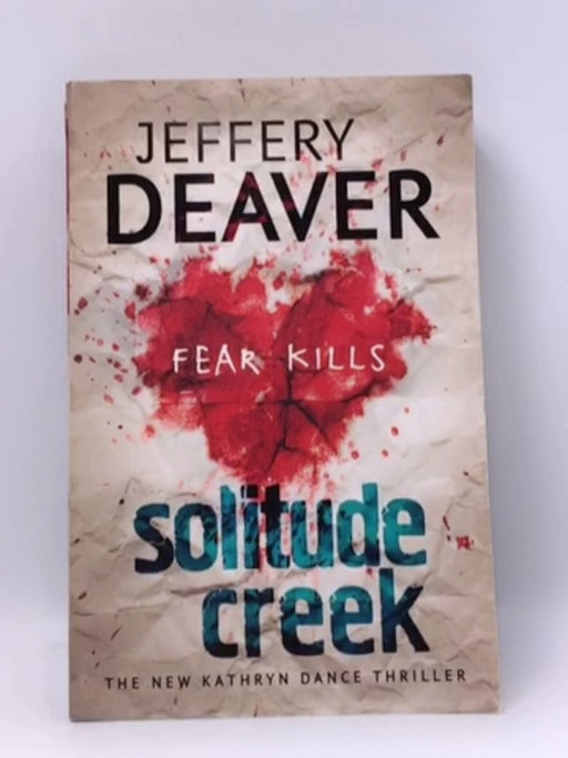 Solitude Creek - Jeffery Deaver; 