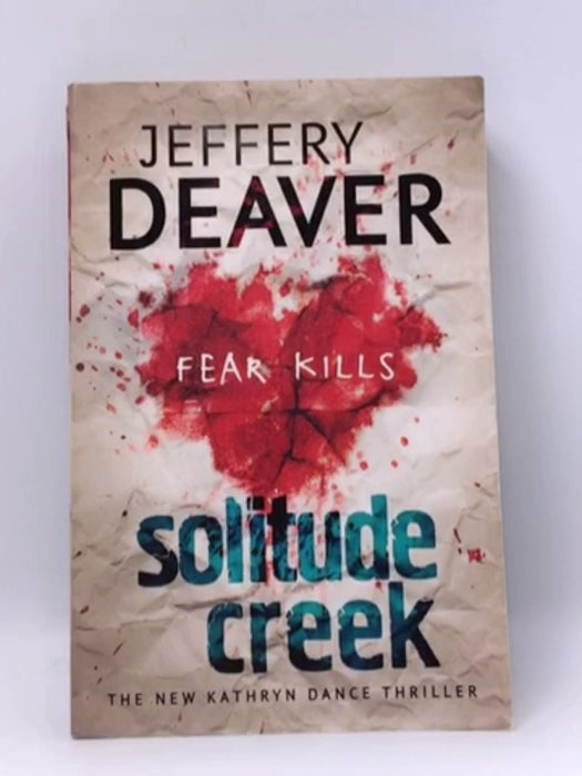 Solitude Creek - Jeffery Deaver; 