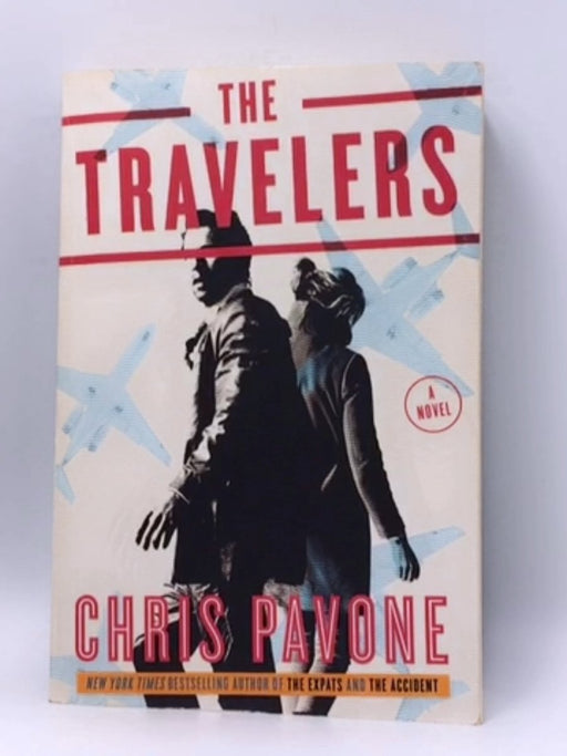 The Travelers - Chris Pavone; 