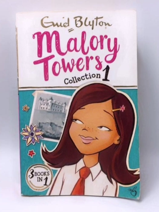 Malory Towers Collection 01 - Enid Blyton; 