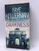 Straight Into Darkness - Faye Kellerman; 