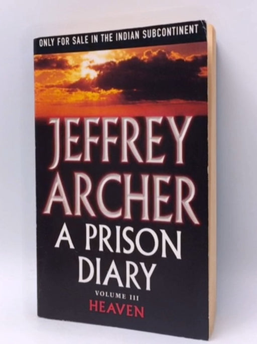 A Prison Diary - Jeffrey Archer; 