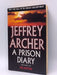 A Prison Diary - Jeffrey Archer; 