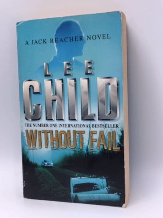 Without Fail - Lee Child; 