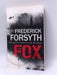 The Fox - Frederick Forsyth; 