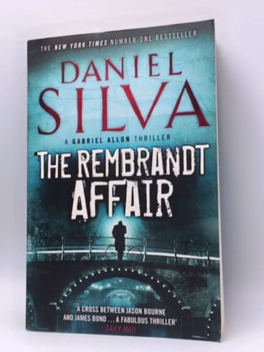 The Rembrandt Affair - Daniel Silva; 