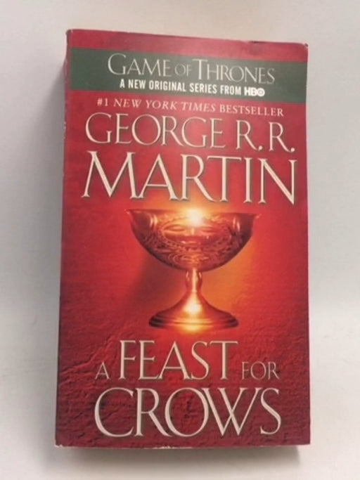 A Feast for Crows - George R. R. Martin