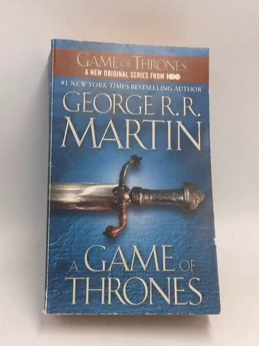 A Game of Thrones  - George R. R. Martin