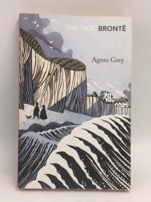 Agnes Grey - Anne Brontë; 