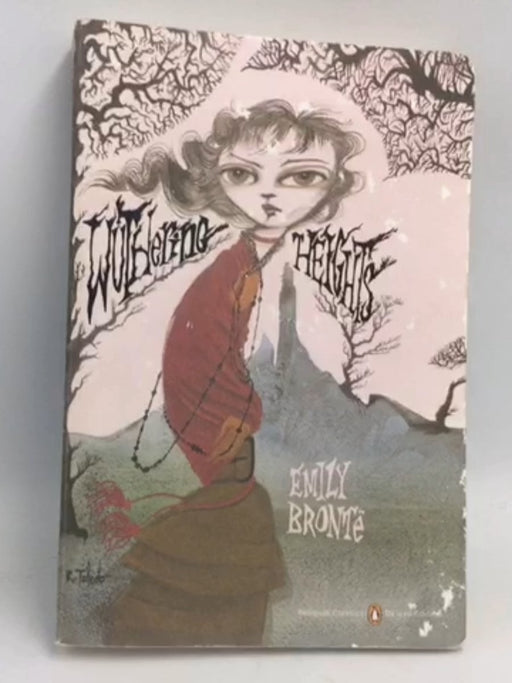 Wuthering Heights - Emily Bronte;