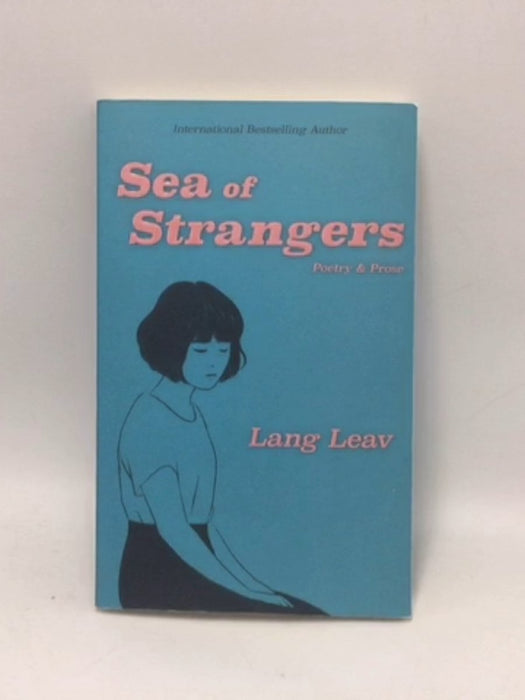 Sea of Strangers - Lang Leav; 
