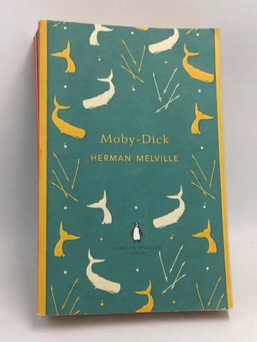 Moby-dick - Herman Melville; 