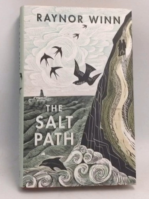 The Salt Path- [Hardcover] - Raynor Winn; 