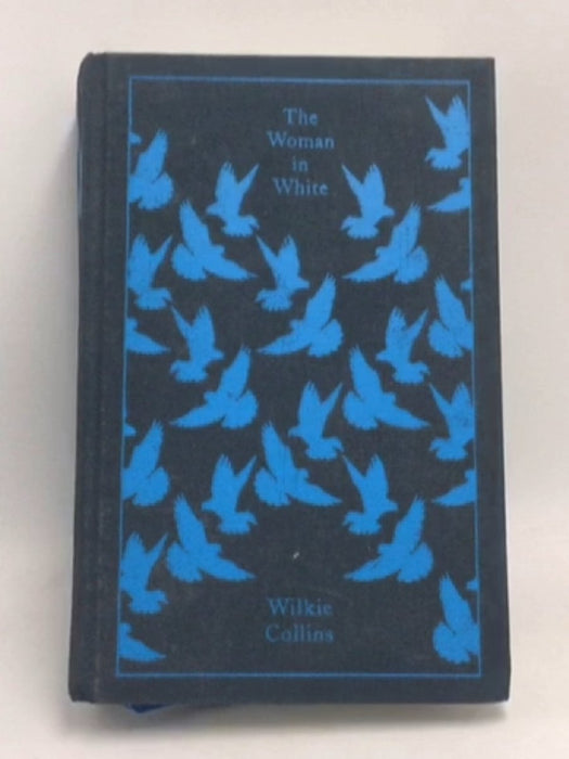 The Woman in White- [Hardcover] - Wilkie Collins