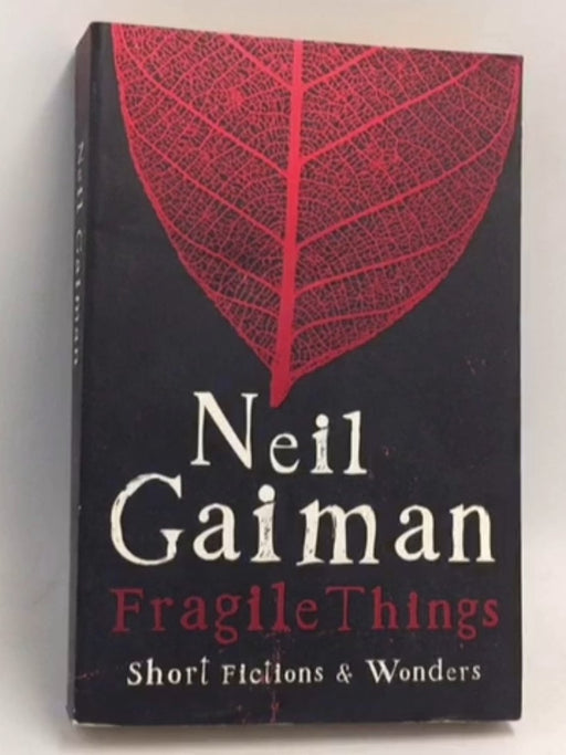 Fragile Things - Neil Gaiman; 