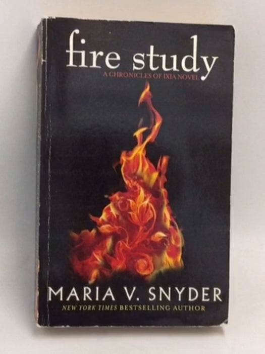 Fire Study  - Maria V. Snyder; 