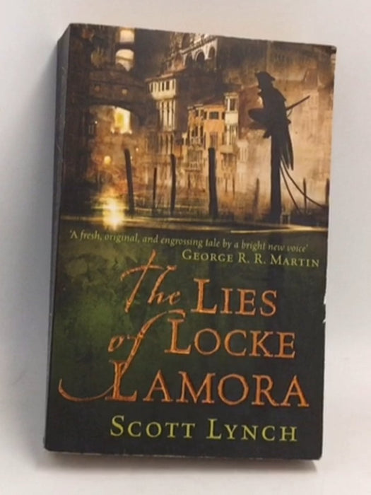 The Lies of Locke Lamora - Scott Lynch; 